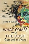 What Comes With The Dust: Goes With the Wind
