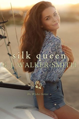 Silk Queen (Wishes #7)