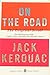 On the Road by Jack Kerouac