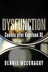 Dysfunction: Canada after Keystone XL
