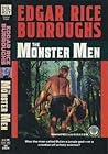 The Monster Men by Edgar Rice Burroughs