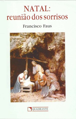 Natal: reunião dos sorrisos (Paperback)