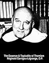 The Essence & Topicality of Thomism by Réginald Garrigou-Lagrange