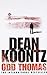 Odd Thomas (Odd Thomas, #1)