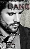 Bane by D.H. Sidebottom