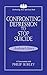 Confronting Depression to S...