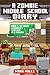 A Zombie Middle School Diary (Book 4): My Home Economics Teacher is a Pigman (An Unofficial Minecraft Book for Kids Ages 9 - 12 (Preteen) (A Zombie Summer School Diary)