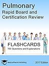 Pulmonary: Rapid Board and Certification Review