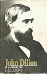 John Dillon: A Biography John Dillon: A Biography