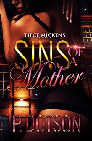 Sins Of The Mother (Kindle Edition)