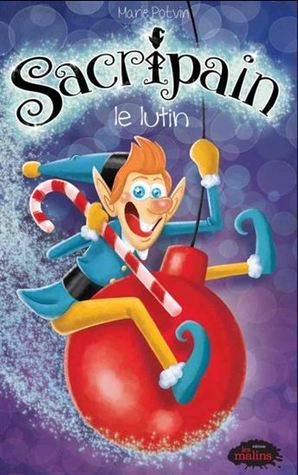 Sacripain le lutin (Paperback)
