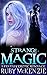 Strange Magic: A Fantasy Erotic Romance