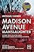 Madison Avenue Manslaughter