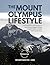 The Mount Olympus Lifestyle: A practical guide to understanding and implementing a ketogenic lifestyle for better health and stellar athletic performance (Scientific Ketogenics Book 1)