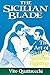 The Sicilian Blade: The Art of Sicilian Stiletto Fighting