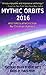 Mythic Orbits 2016: Best Sp...