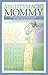 Mighty Magic Mommy: Overcoming Anxiety, Maximizing Your Power, and Finding Your Place in the World; Successful steps for busy, stressed mommies