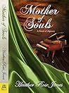 Mother of Souls by Heather Rose Jones