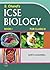 ICSE Biology Book-I For Class-IX
