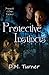 Protective Instincts by D.M. Turner