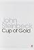 Cup of Gold: A Life of Sir Henry Morgan, Buccaneer, with Occasional Reference to History