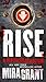 Rise: The Complete Newsflesh Collection