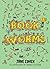 Book Worms: A Fantastic Adventure From A Worm's Eye View