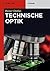 Technische Optik (De Gruyter Studium) by Rainer Dohlus