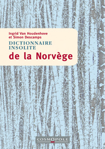 Dictionnaire insolite de la Norvège (Paperback)