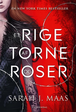 Et rige af torne og roser (Et rige af torne og roser, #1)