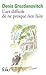 L'art difficile de ne presq...