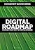 Digital Roadmap - Manage your way to digital success by Robin Weninger