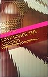 Love Bonds, The Odyssey: Vertigo: Poetry Compilation 2 (The Vertigo Poetry Compilation)