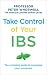 Take Control of your IBS: T...