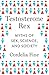Testosterone Rex: Myths of Sex, Science, and Society