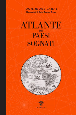 Atlante dei paesi sognati (Hardcover)