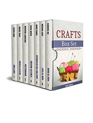 Crafts Box Set: Crocheting, Knitting and Jewelry Making Tips and Tricks for Absolute Beginners (Kindle Edition)