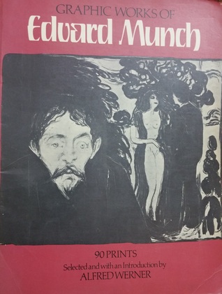 Graphic Works of Edvard Munch: 90 Prints