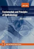Fundamentals and Principles of Ophthalmology 2009-2010