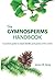 The Gymnosperms Handbook: A...