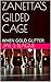 Zanetta's Gilded Cage: When...
