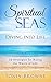 Spiritual Seas: Diving into Life