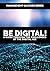 Be Digital! - A guide throu...
