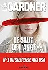 Le Saut de l'ange by Lisa Gardner