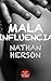 Mala influencia