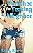 Punished for Teasing the Neighbor: BDSM Bratty First Time Older Man Younger Woman Erotic Short (Teases Getting Punished Book 2)