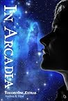 In Arcadia by Andrea K. Höst