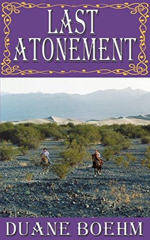 Last Atonement (A Gideon Johann Western #7)