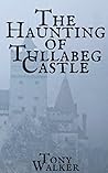 The Haunting of Tullabeg Castle (Haunted Castles Book 2)