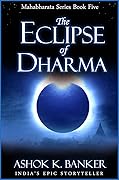 The Eclipse of Dharma